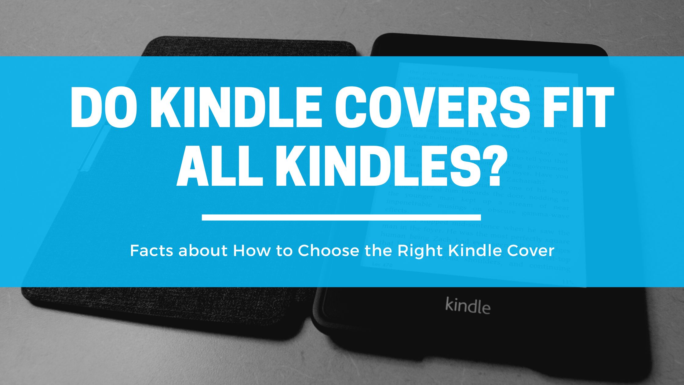 Do Kindle Covers Fit All Kindles